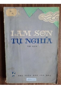 Sách Kịch Lam Sơn tụ nghĩa - Kịch Quang Trung