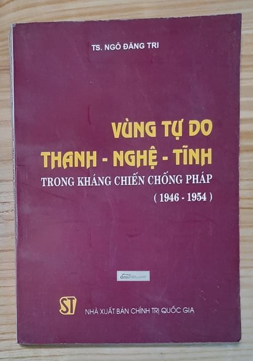 Vùng tự do Thanh-Nghệ-Tĩnh trong kháng chiến chống Pháp 1946-1954 1