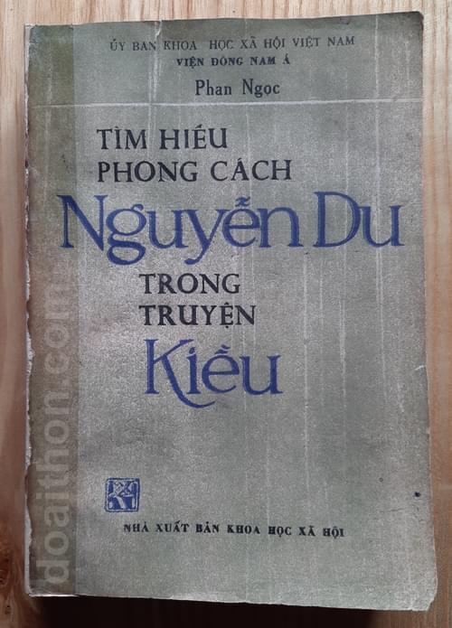 Tìm hiểu phong cách Nguyễn Du trong Truyện Kiều, Phan Ngọc 1