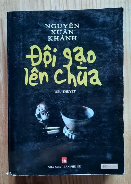 Tiểu thuyết Đội gạo lên chùa - nguyễn xuân khánh