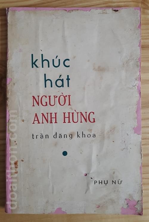 Khúc hát người anh hùng, Trần Đăng Khoa, Mạc Thị Bưởi 1
