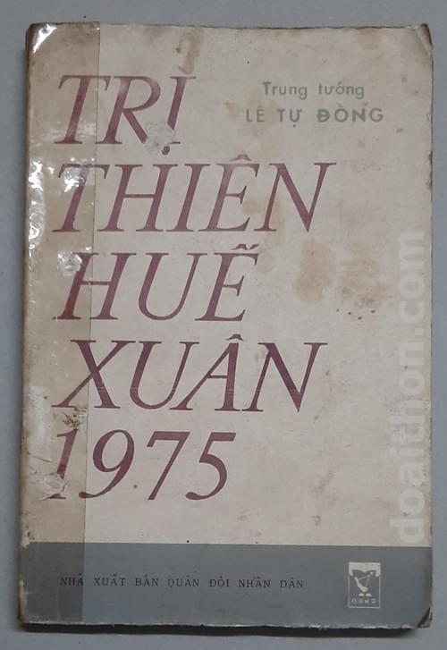 Trị Thiên Huế Xuân 1975, Lê Tự Đồng 1