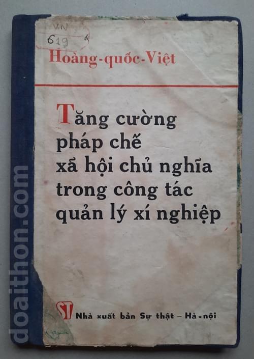 Tăng cường Pháp chế XHCN trong công tác quản lý Xí nghiệp, Hoàng Quốc Việt 1