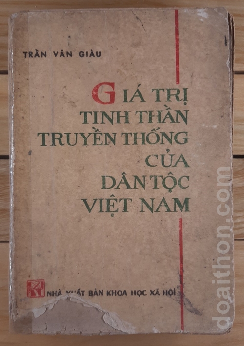Giá trị Tinh thần Truyền thống của Dân tộc Việt Nam, Trần Văn Giàu 1