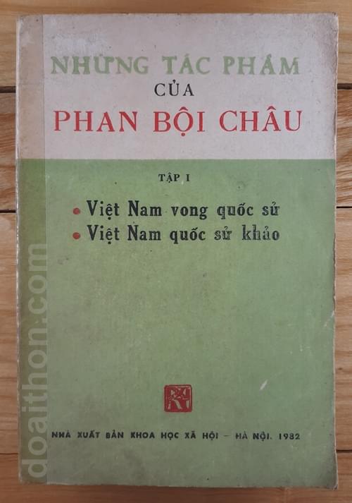 Phan Bội Châu, Việt Nam vong quốc sử khảo, Việt Nam quốc sử khảo 1