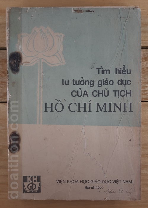 Tìm hiểu tư tưởng giáo dục của Chủ tịch Hồ Chí Minh 1