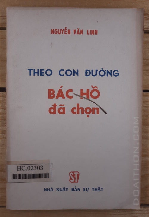 Theo con đường Bác Hồ đã chọn, Nguyễn Văn Linh 1