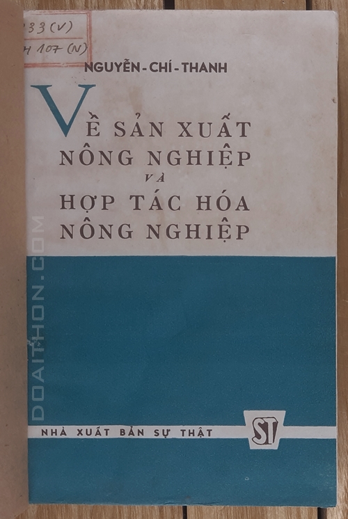 Sản xuất nông nghiệp và hợp tác hoá nông nghiệp, Nguyễn Chí Thanh 1