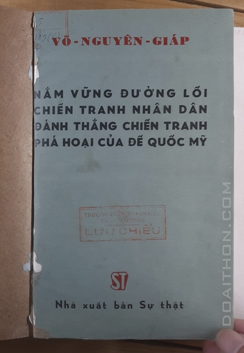 Nắm vững đường lối chiến tranh nhân dân, đánh thắng chiến tranh phá hoại của Đế quốc Mỹ, Võ Nguyên Giáp 1