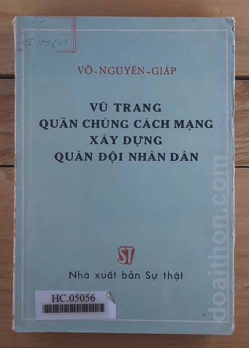 Vũ trang quần chúng cách mạng xây dựng quân đội nhân dân, Võ Nguyên Giáp 1