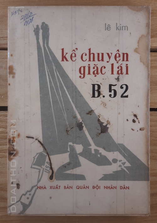 Kể chuyện giặc lái B52 1