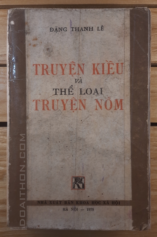 Truyện Kiều và thể loại truyện nôm, Đặng Thành Lê 1