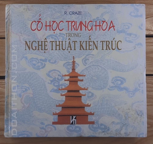 Cổ học trung hoa trong kiến trúc 1