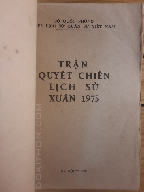 Trận quyết chiến lịch sử Xuân 1975 2
