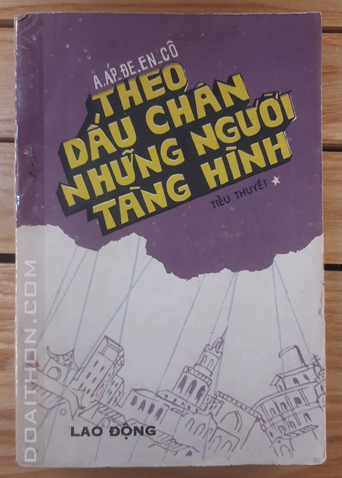 Theo dấu chân những người tàng hình, truyện tình báo, hình sự 1