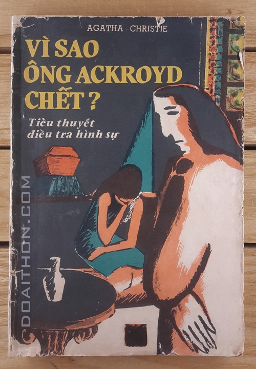 Vì sao ông Ackroyd chết? tiểu thuyết điều tra hình sự 1